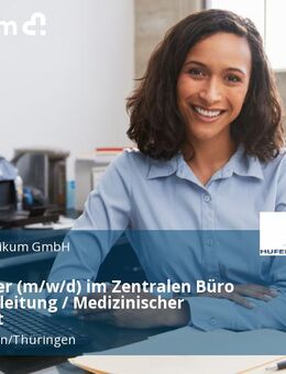 Mitarbeiter (m/w/d) im Zentralen Büro Geschäftsleitung / Medizinischer Arztdienst - Bad Langensalza