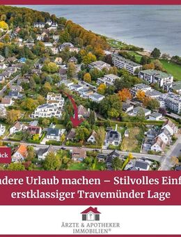 Wohnen, wo andere Urlaub machen -Stilvolles Einfamilienhaus in erstklassiger Travemünder Lage - Lübeck