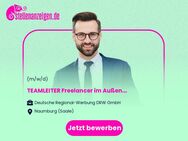 TEAMLEITER Freelancer im Außendienst (m/w/d) - Freyburg (Unstrut)