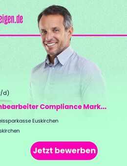 Sachbearbeiter Compliance Marktsekretariat (m/w/d) - Euskirchen