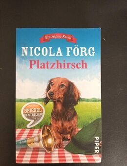 Platzhirsch Ein Alpen-Krimi von Förg, Nicola Taschenbuch - Essen