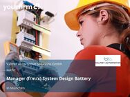 Manager (f/m/x) System Design Battery - München
