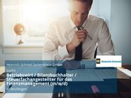 Betriebswirt / Bilanzbuchhalter / Steuerfachangestellter für das Finanzmanagement (m/w/d) - Reutlingen