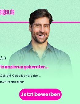 Baufinanzierungsberater (m/w/d) - Frankfurt (Main)