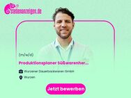 Produktionsplaner (m/w/d) Süßwarenherstellung - Wurzen