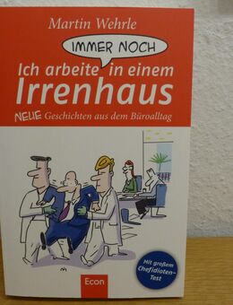 Buch "Ich arbeite immer noch in einem Irrenhaus" - Bielefeld Brackwede