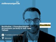 Buchhalter / Finanzbuchhalter / Accountant (m/w/d) in Voll- oder Teilzeit - Münster