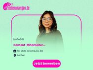 Content-Mitarbeiter (m/w/d) - Aachen