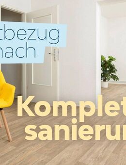 Hier wird frisch renoviert! 3-Raum Wohnung mit Balkon sucht neuen Mieter! - Gera