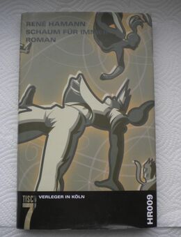 Schaum für immer,Rene Hamann,Tisch 7,2007 - Linnich