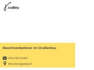 Maschinenbediener im Straßenbau - Mönchengladbach
