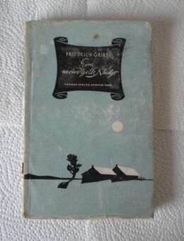 Eine Mondhelle Nacht,Friedrich Griese,Thomas-Verlag,1947 - Linnich
