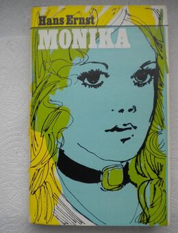 Monika,Hans Ernst,Fackelverlag,1971 - Linnich