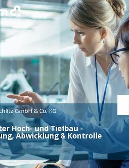Projektleiter Hoch- und Tiefbau - Vorbereitung, Abwicklung & Kontrolle (m/w/d) - Schlitz