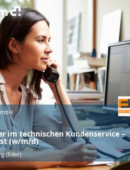 Mitarbeiter im technischen Kundenservice – Innendienst (w/m/d) - Frankenberg (Eder)