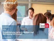 Projektleitung (w/m/d) Aufbau und Betreuung Dortmund - Dortmund