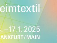 Heimtextil Messe Dauerkarte plus Bahnticket - Frankfurt (Main) Innenstadt