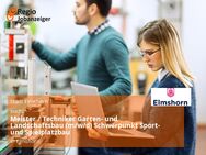 Meister / Techniker Garten- und Landschaftsbau (m/w/d) Schwerpunkt Sport- und Spielplatzbau - Elmshorn