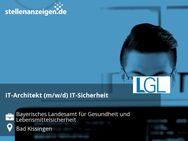 IT-Architekt (m/w/d) IT-Sicherheit - Bad Kissingen
