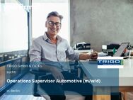 Operations Supervisor Automotive (m/w/d) - Berlin