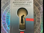 Abgezockt und Totgepflegt | Buch | GUT - Dresden