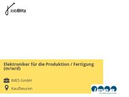 Elektroniker für die Produktion / Fertigung (m/w/d) - Kaufbeuren