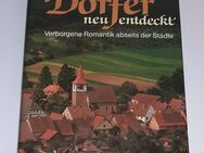 Deutsche Dörfer neu entdeckt Verborgene Romantik abseits der Städte Das Beste - Nürnberg