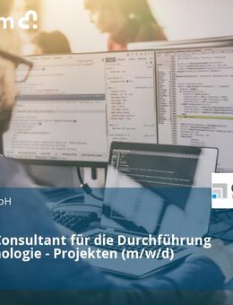 (Senior-) Consultant für die Durchführung von Technologie - Projekten (m/w/d) - Eckental