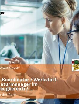 Werkstatt-Koordinator / Werkstatt- und Reparaturmanager im Nutzfahrzeugbereich / Fahrzeugservice-Manager (m/w/d) - Mülheim (Ruhr)
