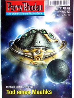 Perry Rhodan - Romanheft Nr. 2532 - Tod eines Maahks - Biebesheim (Rhein)