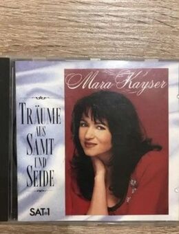 Mara Kayser: Träume aus Samt und Seide auf CD - Schwäbisch Hall