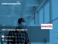 CRM Campaign Manager:in - Hannover