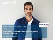 Maritime/r Schichtkoordinator/in (w/m/d) Vollzeit / Teilzeit - Brake (Unterweser)
