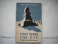 Fünf Jahre im Eis,Karl-Heinz Meyer,Müller Verlag - Linnich