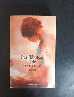 Die Vertraute | Ibbotson, Eva (Taschenbuch) - Essen