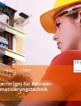 Elektroniker/in (gn) für Betriebs- oder Automatisierungstechnik - Essen