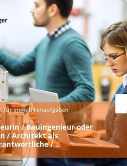 Bauingenieurin / Bauingenieur oder Architektin / Architekt als Projektverantwortliche / Projektverantwortlicher zur Leitung und Steuerung von Bauprojekten (w/m/d) - Koblenz