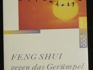 FENG SHUI gegen das Gerümpel des Alltags, Karen Kingston, rororo - München