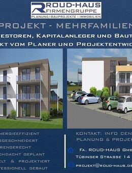 + EXKLUSIVES MEHRFAMILIENHAUS-PROJEKT! + - Hechingen