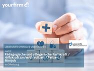 Pädagogische und pflegerische Fachkraft / Hilfskraft (m/w/d) Vollzeit / Teilzeit / Minijob - Offenburg