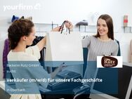 Verkäufer (m/w/d) für unsere Fachgeschäfte - Eberbach