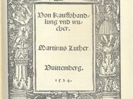 VON KAUFFSHANDLUNGEN UND WUCHER Faksimile der Originalausgabe Wittenberg, Hans Lufft 1524 Nr. 826 - Ochsenfurt