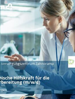 Zahntechnische Hilfskraft für die Arbeitsvorbereitung (m/w/d) - Markgröningen