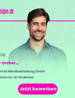 CNC-Dreher (m/w/d) - Kressbronn (Bodensee)