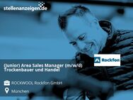 (Junior) Area Sales Manager (m/w/d) Trockenbauer und Handel - München
