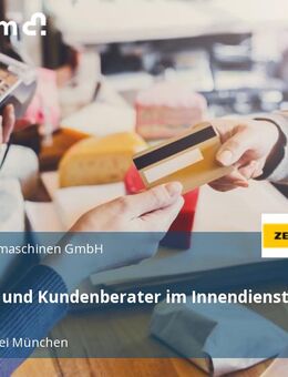 Verkaufs- und Kundenberater im Innendienst (m/w/d) - Garching (München)