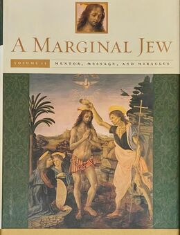 A Marginal Jew, Volume II by John P. Meier - Niederkirchen (Deidesheim)