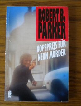 Kopfpreis für neun Mörder,Robert B.Parker,Ullstein Verlag,1990 - Linnich