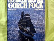 Das große Buch der GORCH FOCK - Achim