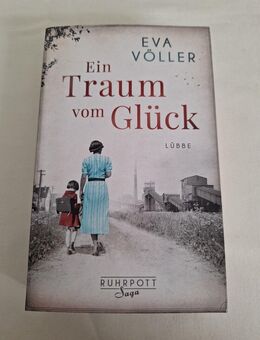 Ein Traum vom Glück von Eva Völler (Taschenbuch) - Essen